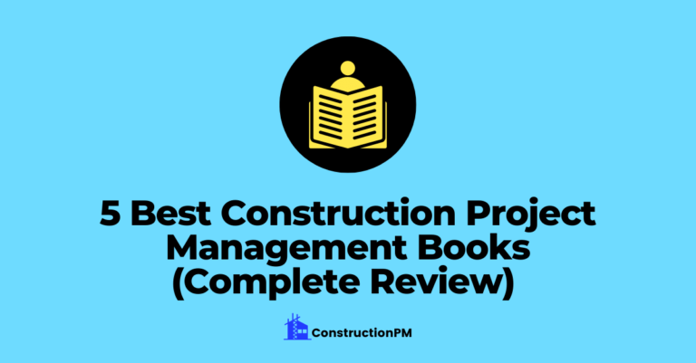 5 Best Construction Project Management Books (2022)