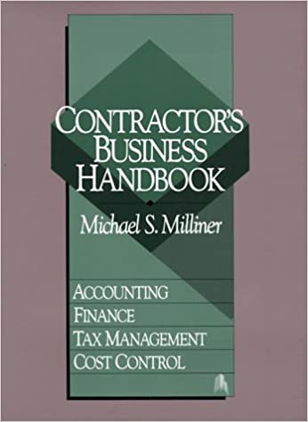 Contractors Business Handbook by Michael S. Milliner