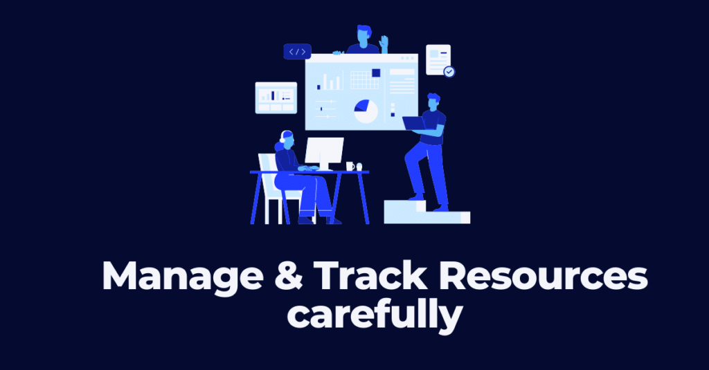 Manage & Track Resources of construction project carefully