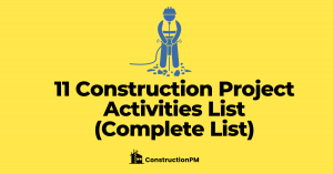 construction project activities list
