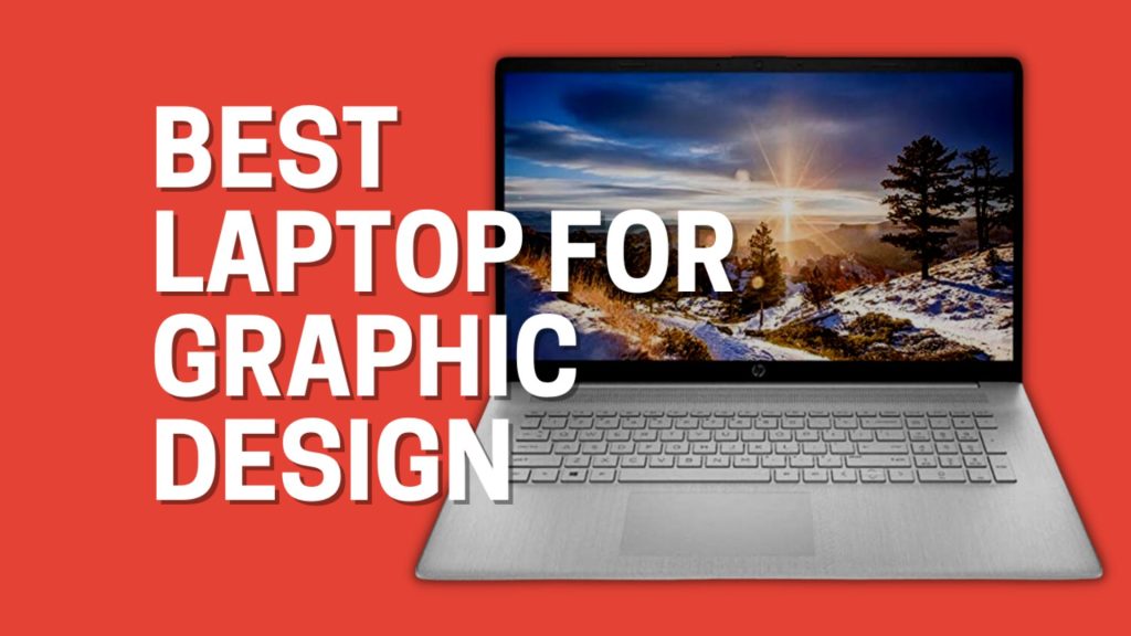 Best Dell Laptop For Graphics 13 Best Laptops for Graphic Design 2024 (By Experts)