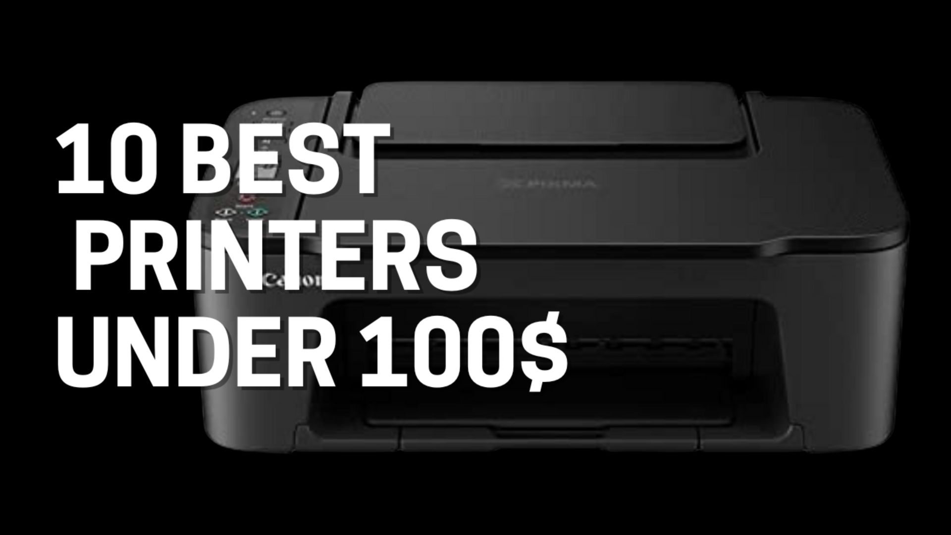 Best Printers Under 100