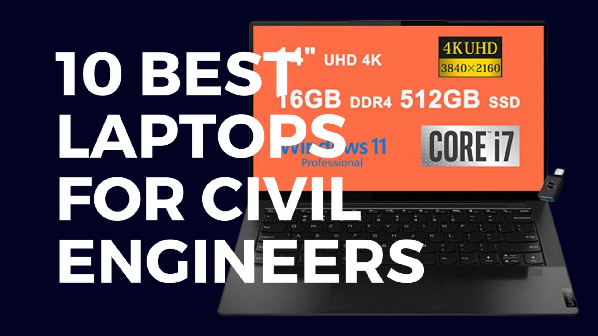 10 Best Laptops for Civil Engineers