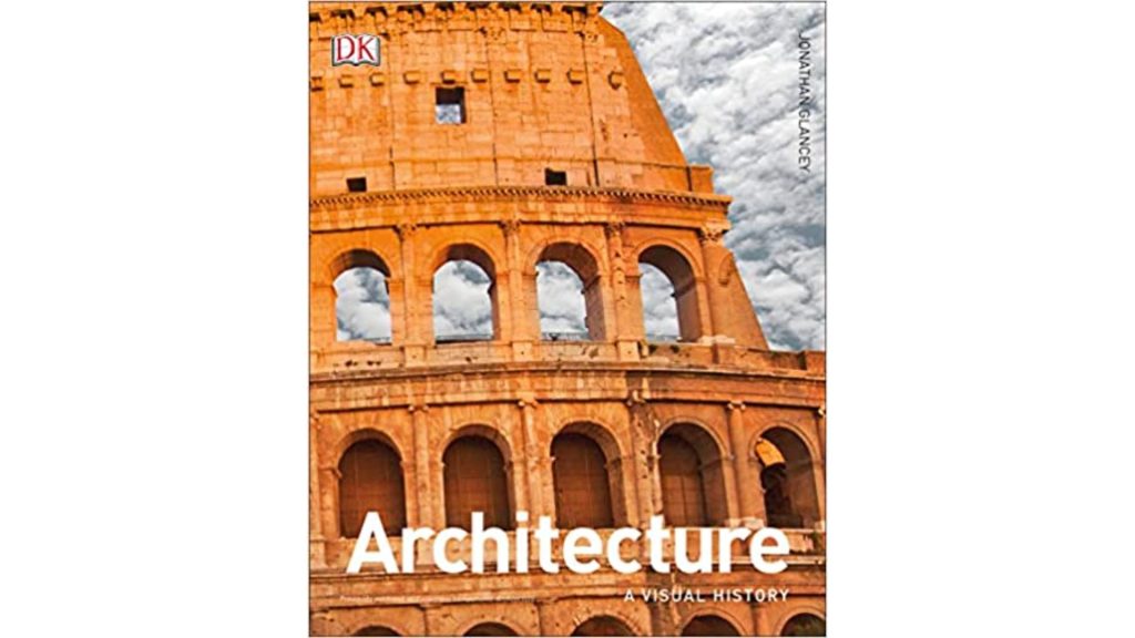 Architecture A Visual History