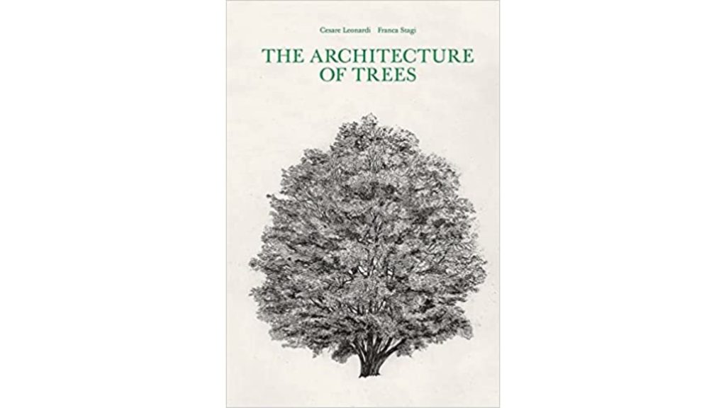 The Architecture of Trees