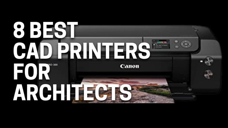 8 Best CAD Printers For Architects 2023 (Used By Experts)