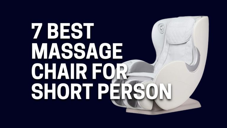7 Best Massage Chairs For Short Person USA [2023] (Expert Advised) 