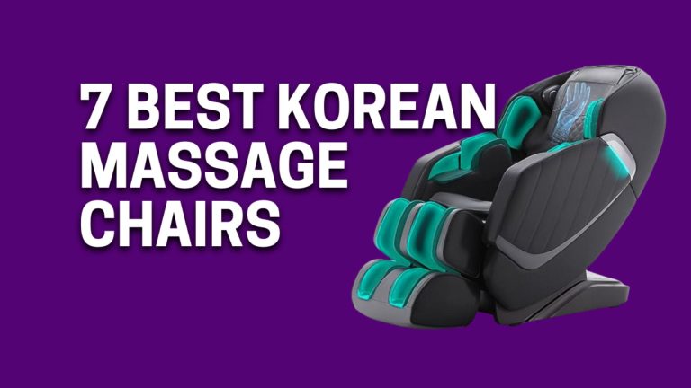 7+ Best Korean Massage Chairs USA 2023 (Expert Advised) 
